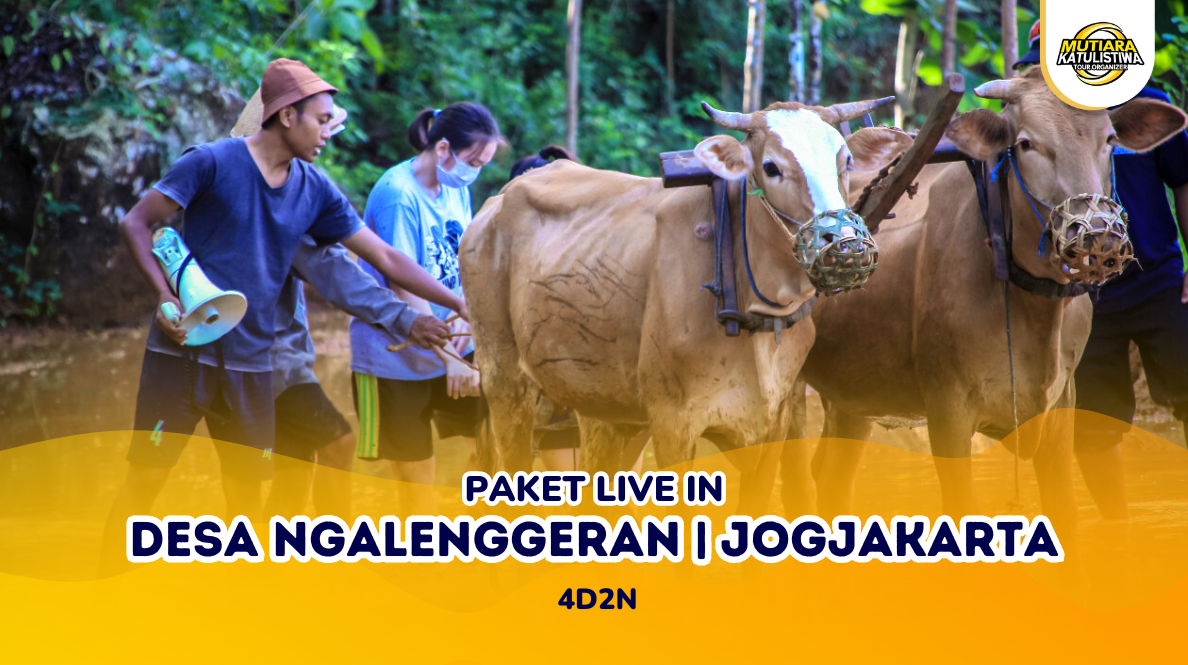 Paket Live In DESA NGALENGGERAN – JOGJAKARTA